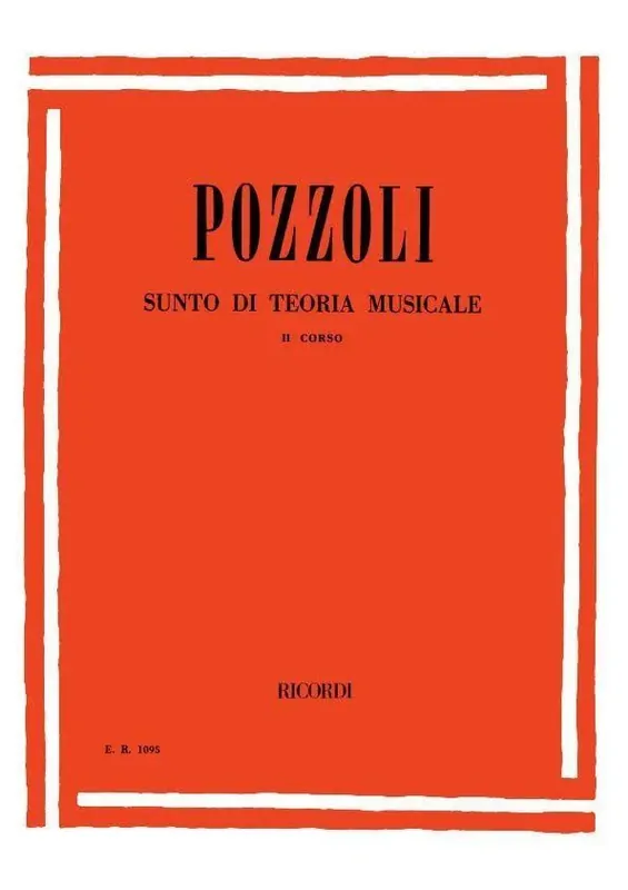 Ricordi Pozzoli Sunto di Teoria Musicale II Corso Consegna Rapida