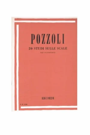 Non Perdere Ricordi Pozzoli 20 Studi Sulle Scale - Pianoforte