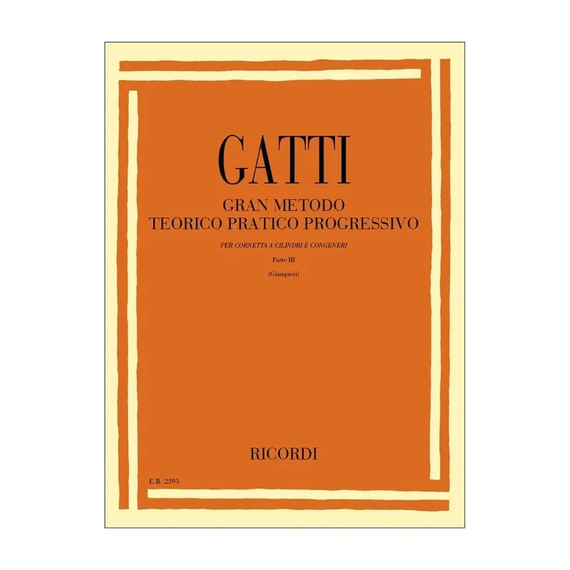 Ricordi Gatti Gran Metodo Teorico Pratico Progressivo Cornetta a Cilindri Pt I Ultima Occasione