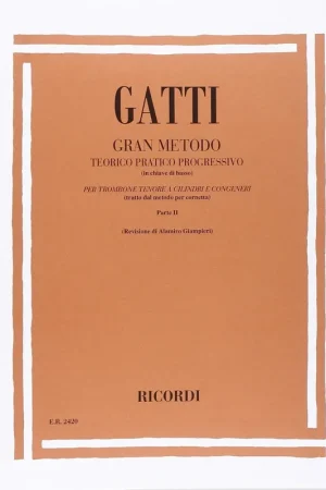 Pagamento Sicuro Ricordi Gatti Gran Metodo Teorico Pratico Progressivo Cornetta a Cilindri Pt II