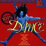 100% Dance - Dancing Through The 80'S Vendita Finale